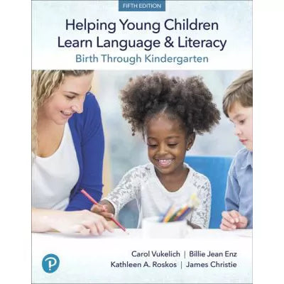 Helping Young Children Learn Language and Literacy