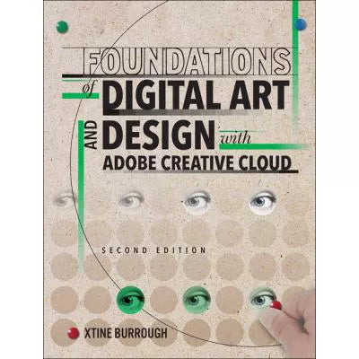 Foundations of Digital Art &amp; Design with Adobe Creative Cloud