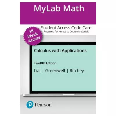 MyLab Math with Pearson eText Access Code for Calculus with Applications