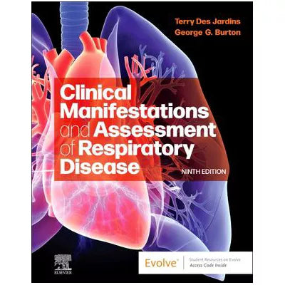 Clinical Manifestations &amp; Assessment of Respiratory Disease - E-Book