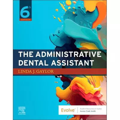 The Administrative Dental Assistant - E-Book