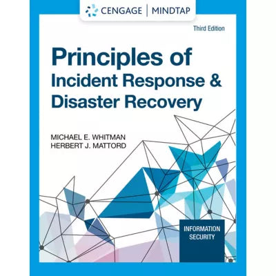 MindTap for Whitman/Mattord's Principles of Incident Response and Disaster Recovery. 1 term Instant Access