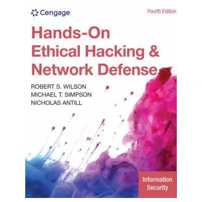 Hands-On Ethical Hacking and Network Defense