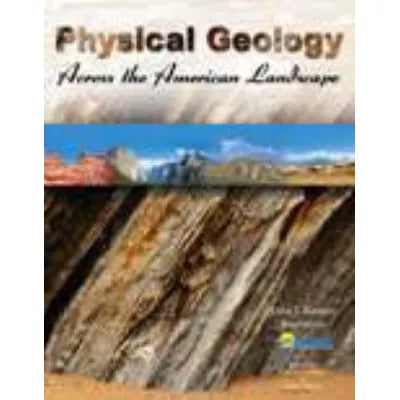 Physical Geology Across Amer Landscape (w/out Access)