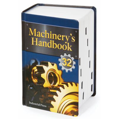 Machinery's Handbook: Toolbox 32e