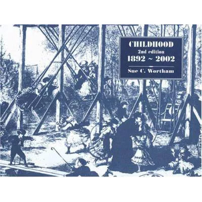 Childhood 1892-2002
