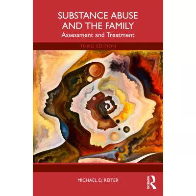 Substance Abuse &amp; the Family