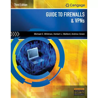 Guide to Firewalls &amp; VPNs