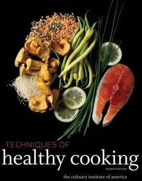Techniques of Healthy Cooking