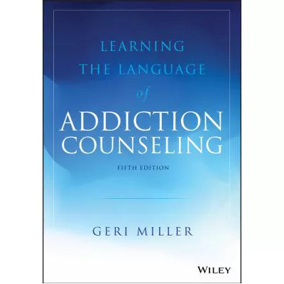 Learning the Language of Addiction Counseling