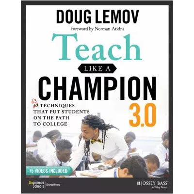 Teach Like a Champion 3.0