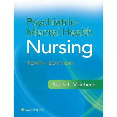 Psychiatric-Mental Health Nursing